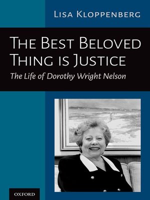 cover image of The Best Beloved Thing is Justice